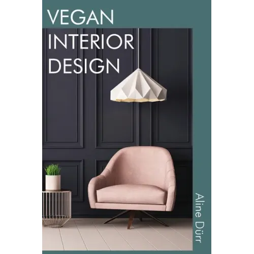 Vegan Interior Design - Paperback